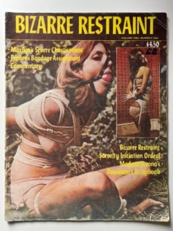 Bizarre Restraint Vol 1 No 1