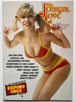 The Journal of Love Vol 1 No 6 (1980)